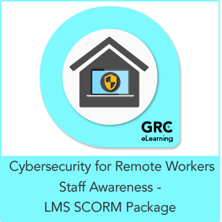 Cyber Security for Remote Workers Staff Awareness Course – LMS SCORM Package